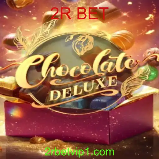 Guia Completo do Jogo ChocolateDeluxe e a Estratégia 2R BET