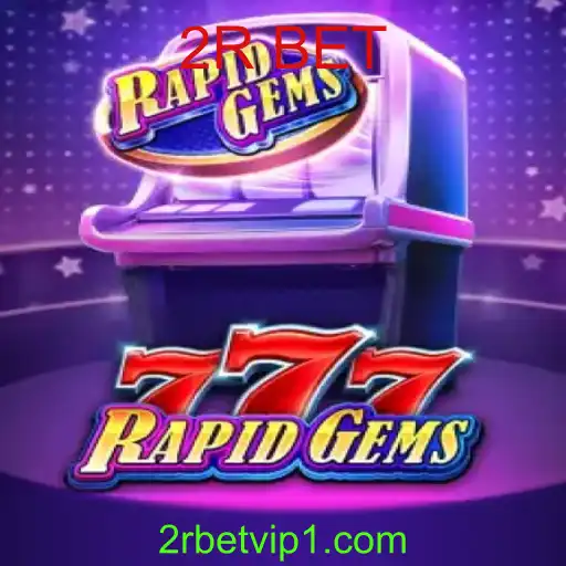Explorando o Mundo de RapidGems777 e Sua Nova Funcionalidade 2R BET