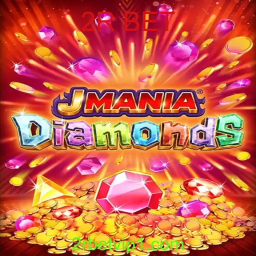 Descubra JManiaDiamonds: O Novo Fenômeno dos Jogos com 2R BET